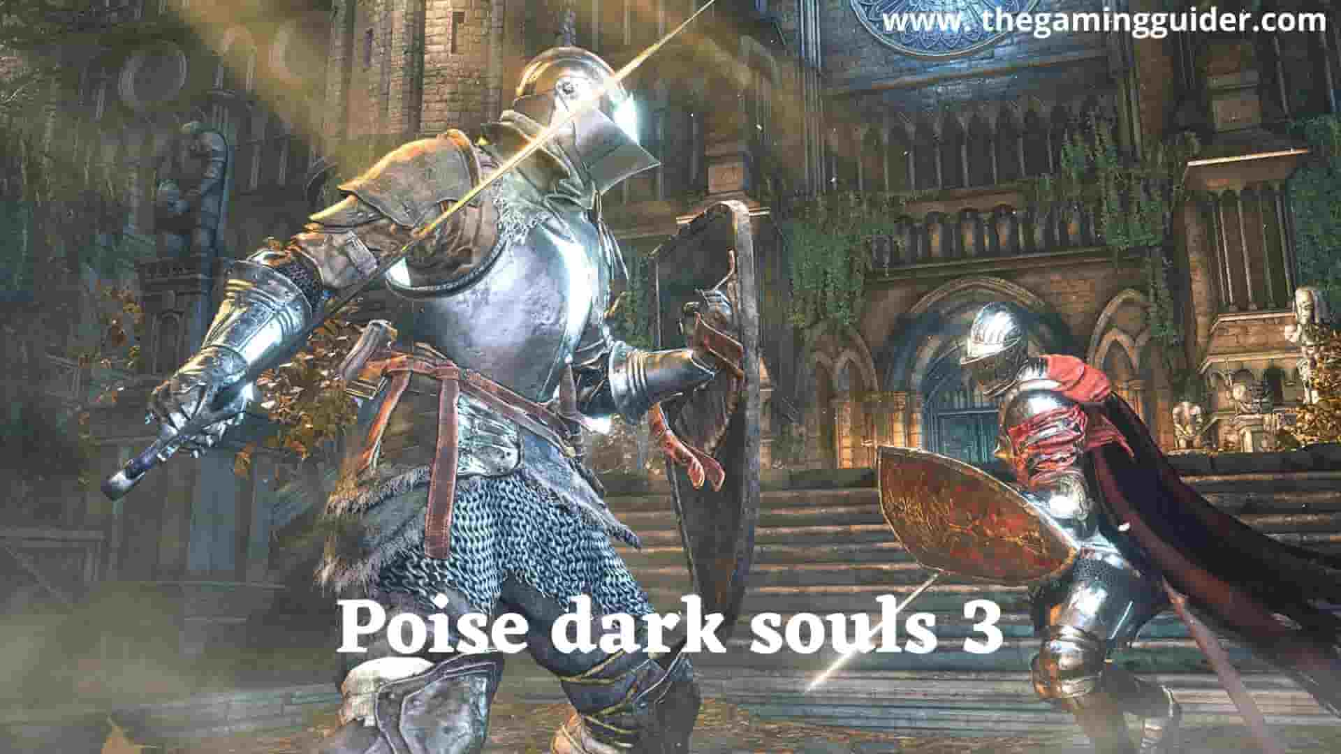 Poise dark souls 3 -thegamingguider-min (1)