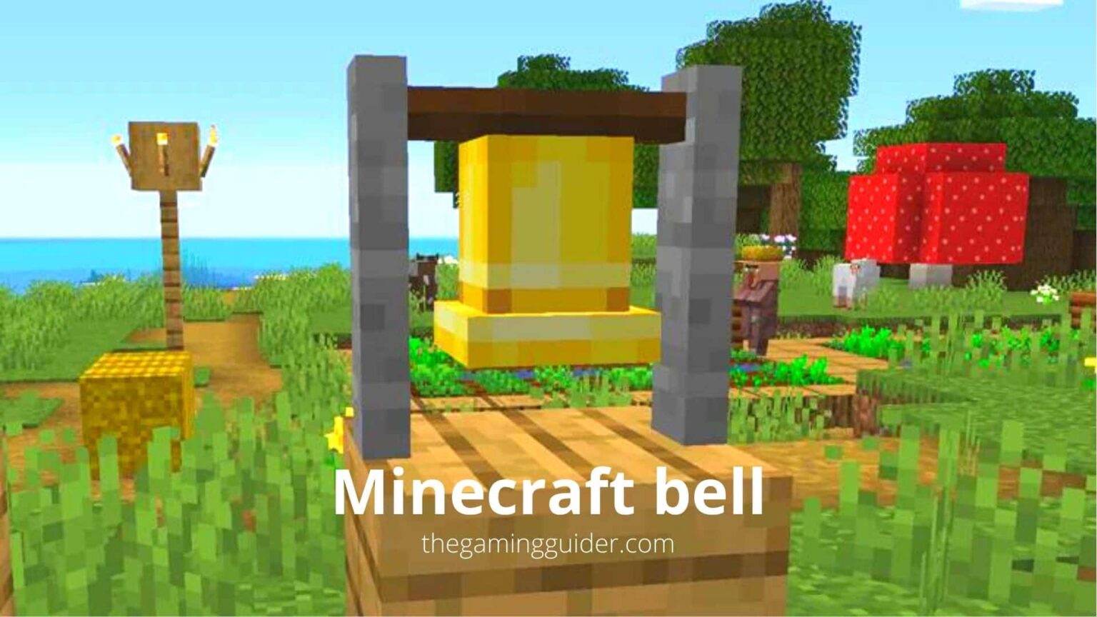 93 Methods for obtaining Minecraft bell | the gaming guider