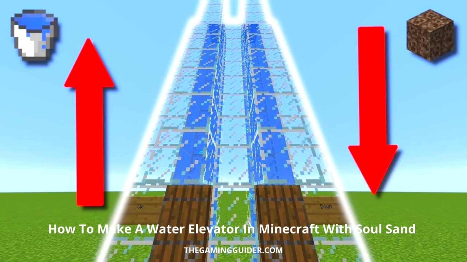 How To Make A Water Elevator In Minecraft With Soul Sand Step Guide